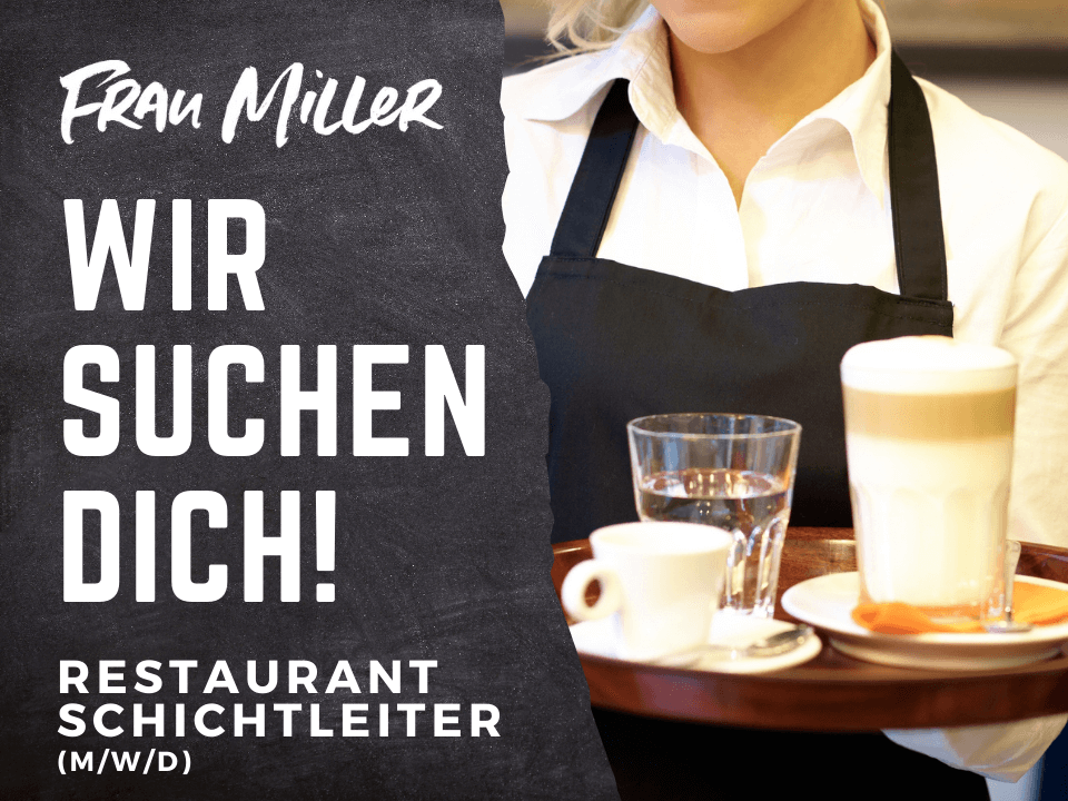 Wir Suchen Dich!_Restaurant_Schichtleiter (960 × 720 px)